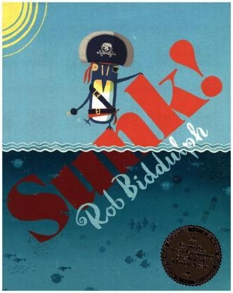 Sunk! -  Rob Biddulph
