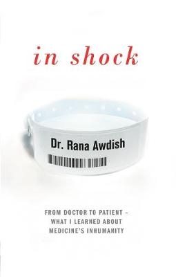 In Shock -  Rana Awdish