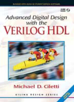 Advanced Digital Design with the Verilog HDL - Michael D. Ciletti
