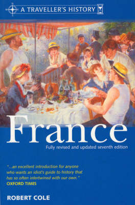 Traveller's History of France - Robert Cole