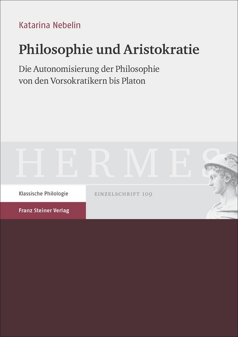 Philosophie und Aristokratie - Katarina Nebelin