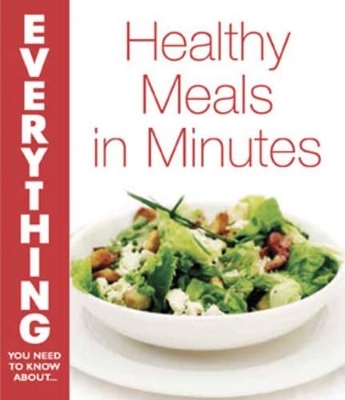 Healthy Meals in Minutes -  Editors of David & Editors of David &amp Charles;  