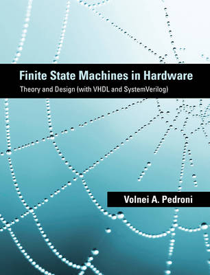 Finite State Machines in Hardware -  Volnei A. Pedroni