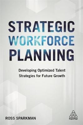 Strategic Workforce Planning -  Ross Sparkman