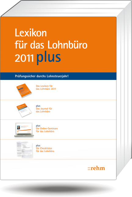 Lexikon für das Lohnbüro 2011 PLUS