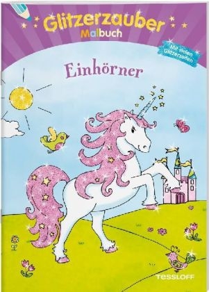 Glitzerzauber Malbuch Einhörner