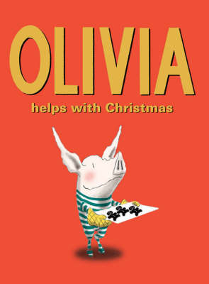 Olivia Helps With Christmas - Ian Falconer