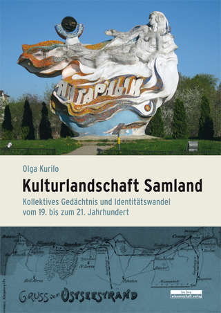 Kulturlandschaft Samland - Olga Kurilo