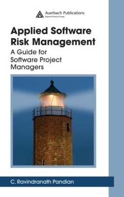 Applied Software Risk Management - C. Ravindranath Pandian