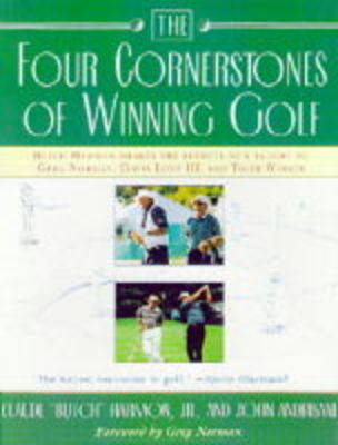 The Four Cornerstones of Winning Golf - B. Harmon