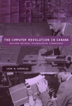 Computer Revolution in Canada -  John N. Vardalas