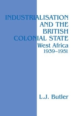 Industrialisation and the British Colonial State - Lawrence Butler