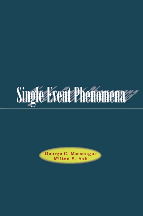 Single Event Phenomena - G.C. Messenger, Milton Ash