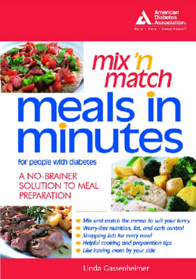 Mix 'N Match Meals in Minutes - Linda Gassenheimer