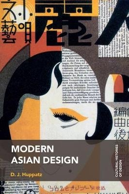 Modern Asian Design -  D.J. Huppatz