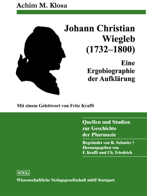 Johann Christian Wiegleb (1732-1800) - Achim M. Klosa