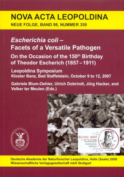 Escherichia coli - Facets of a Versatile Pathogen - 