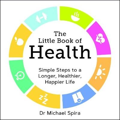 Little Book of Health -  Michael Spira