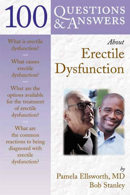 100 Questions and Answers About Erectile Dysfunction -  Ellsworth