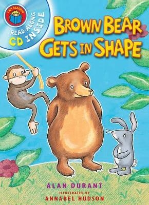 Brown Bear Gets in Shape - Alan Durant