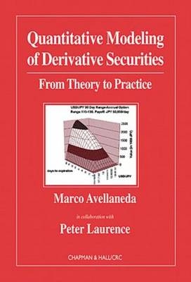 Quantitative Modeling of Derivative Securities -  Peter Laurence