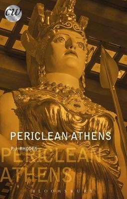 Periclean Athens -  Rhodes PJ Rhodes