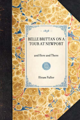 Belle Brittan on a Tour at Newport - Hiram Fuller