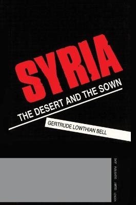 Syria - G. L. Bell