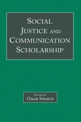 Social Justice and Communication Scholarship - 