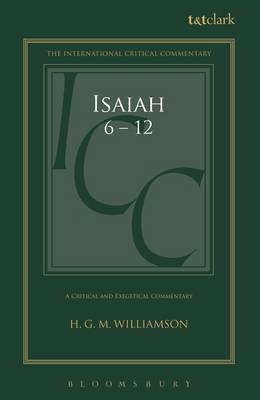 Isaiah 6-12 -  Williamson H.G.M. Williamson