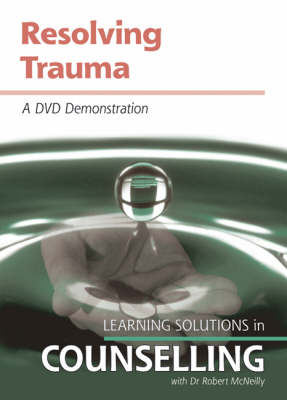 Resolving Trauma - Robert B. McNeilly