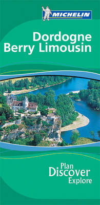 Dordogne Berry Limousin Green Guide - 