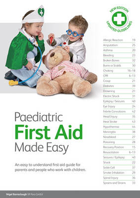 Paediatric First Aid Made Easy - Nigel Barraclough