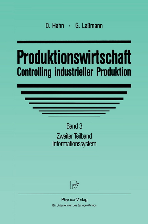 Produktionswirtschaft - Controlling industrieller Produktion - 