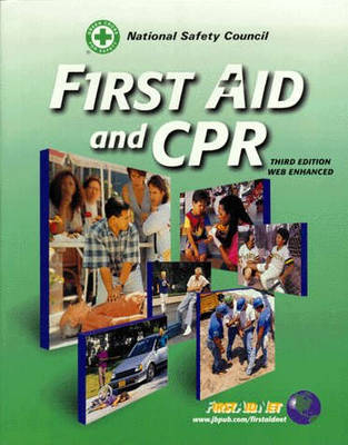 First Aid and CPR -  National Safety Council