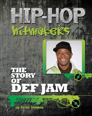 Story of Def Jam -  Brian Baughan