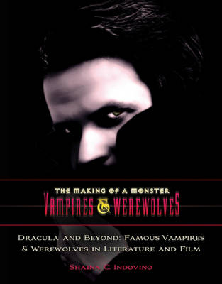 Dracula and Beyond -  Shaina C. Indovino