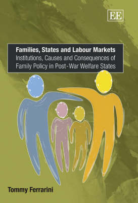 Families, States and Labour Markets - Tommy Ferrarini