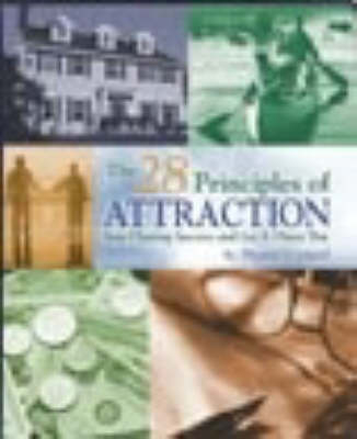 The 28 Principles of Attraction - Leonard Thomas