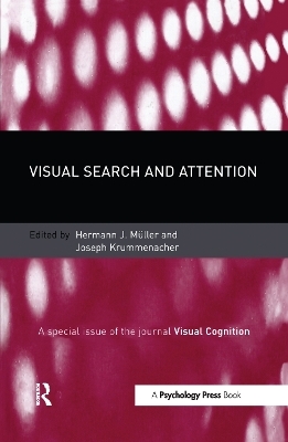 Visual Search and Attention - 