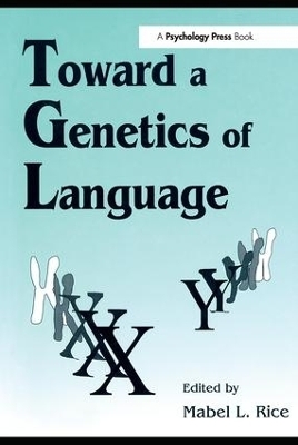 Toward A Genetics of Language - 