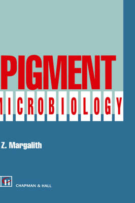 Pigment Microbiology - P. Margalith