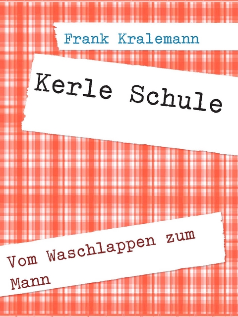 Kerle Schule -  Frank Kralemann