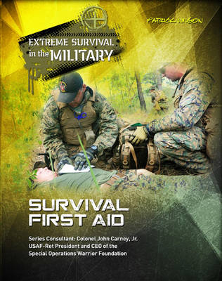 Survival First Aid -  Patrick Wilson