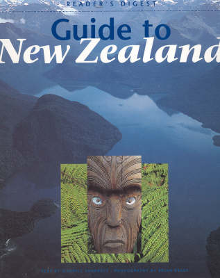 Readers Digest Guide to New Zealand - Maurice Shadbolt