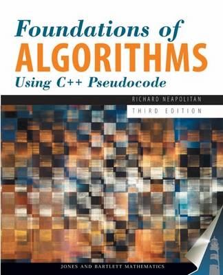 Foundations of Algorithms Using C++ Pseudocode - Richard E. Neapolitan