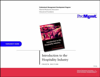 Introduction to the Hospitality Industry Instructors Guide 4e -  Powers