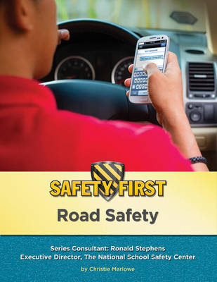 Road Safety -  Christie Marlowe