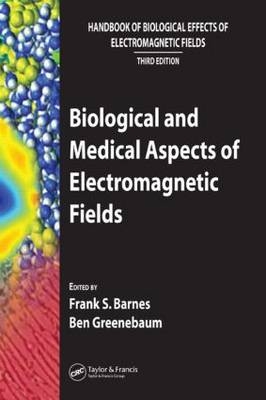 Biological and Medical Aspects of Electromagnetic Fields - 