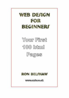 Web Design for Beginners - Ronald Belshaw